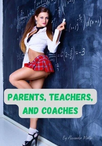 Parents, Teachers and Coaches