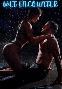 Wet Encounter
