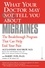 What Your Doctor May Not Tell You About(TM): Migraines. The Breakthrough Program That Can Help End Your Pain