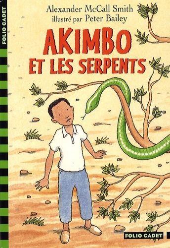 Akimbo et les serpents