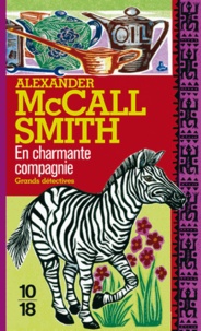 Alexander McCall Smith - En charmante compagnie.