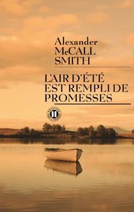 L'air d'été est rempli de promesses