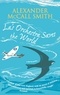 Alexander McCall Smith - La's Orchestra Saves the World.