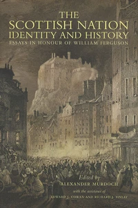 The Scottish Nation : Identity and History