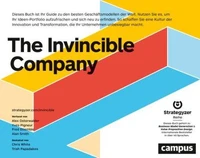 The Invincible Company - Das unschlagbare Unternehmen