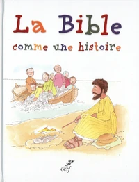 La Bible comme une histoire