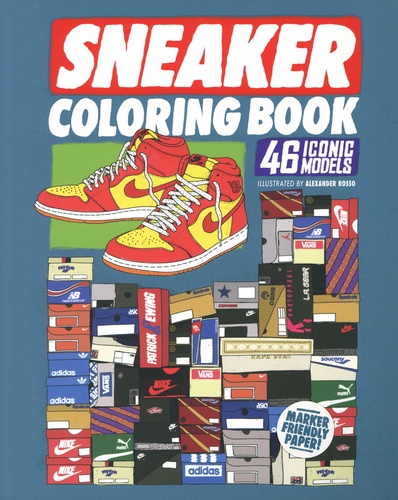 Sneaker coloring book. 46 iconic models
