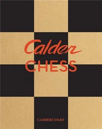 Calder and Chess