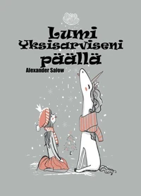 Lumi Yksisarviseni päällä