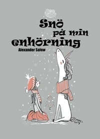 Snö på min enhörning