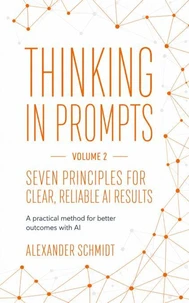 Thinking in Prompts