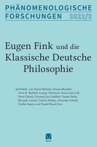 Eugen Fink und die Phänomenologie