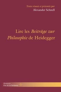 Alexander Schnell - Lire les Beiträge de Heidegger.