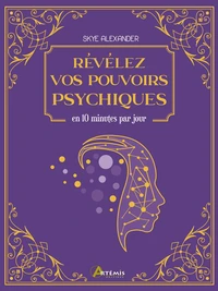 Révélez vos pouvoirs psychiques