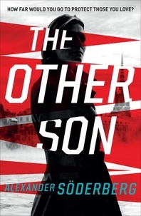 Alexander Soderberg et Neil Smith - The Other Son.