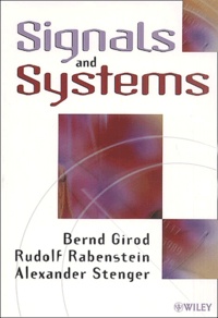 Alexander Stenger et Bernd Girod - Signals And Systems.