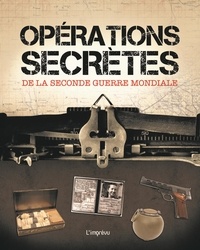 Opérations secrètes de la Seconde Guerre mondiale.pdf