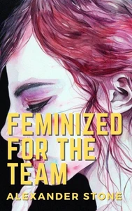 Feminized For The Team