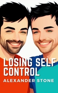  Alexander Stone - Losing Self Control.