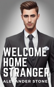  Alexander Stone - Welcome Home Stranger.