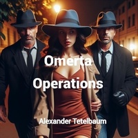  Alexander Tetelbaum - Omerta Operations.