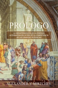  Alexander V. Mirtchev - El Prólogo.