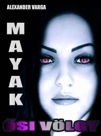 Mayak 2. - Ősi völgy