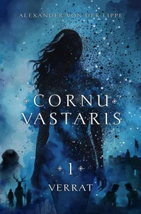 Cornu Vastaris 1 - Verrat