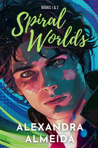  Alexandra Almeida - Spiral Worlds: Books I &amp; 2 - Spiral Worlds.