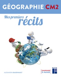 Livre électronique gratuit à télécharger Géographie CM2 Mes premiers récits  in French 9782725637648 par Alexandra Baudinault