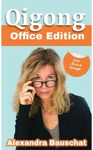Qigong - Office Edition