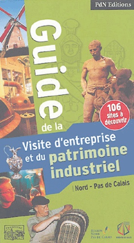 Alexandra Benoit - Guide de la Visite d'entreprise et du patrimoine industriel - Nord-Pas de Calais.