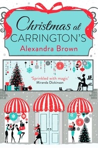Alexandra Brown - Christmas at Carrington’s.