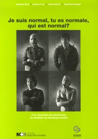 Je suis normal, tu es normale, qui est normal ?
