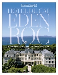 Alexandra Campbell - Hôtel du Cap-Eden-Roc.