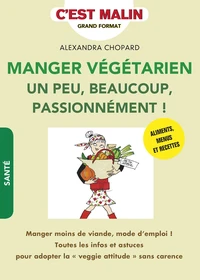 Manger végétarien