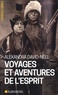 Alexandra David-Néel - Voyages et aventures de l'esprit.