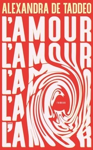 Téléchargez des manuels pour allumer le feu L'amour est mort (French Edition) 