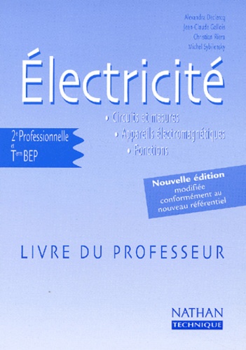 Electricite Seconde Professionnelle Et Terminale De Alexandra Declercq Livre Decitre