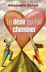 Le désir qui fait cheminer
