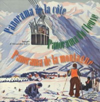 Alexandra Exter et Marie Colmont - Panorama du fleuve, de la côte et de la montagne - Coffret 3 volumes.