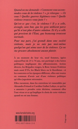 On ne va pas y aller avec des fleurs. Violence politique : des femmes témoignent