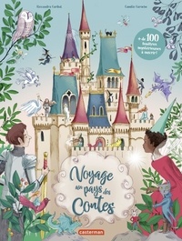 Alexandra Garibal et Camille Garoche - Voyage au pays des contes.