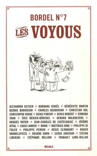 Alexandra Geyser et  Coll - Bordel n°7 - Les voyous.