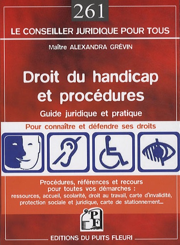 Droit du handicap et procédures. Guide pratique et juridique