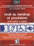 Alexandra Grévin - Droit du handicap et procédures - Guide pratique et juridique.