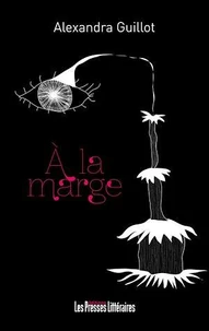 A la marge