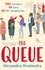 The Queue. The heartwarming novel inspired by the queue for the Queen