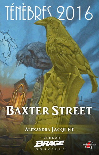 Baxter Street. Ténèbres 2016, T1