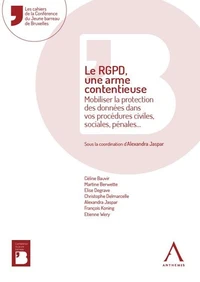 Le RGPD, une arme contentieuse